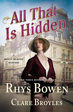 All That Is Hidden by Rhys Bowen and Clare Broyles